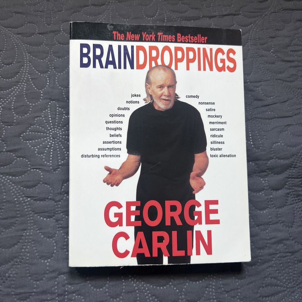 Brain Droppings By George Carlin 1997 Paperback Comedy Stand Up Satire Jokes Ref